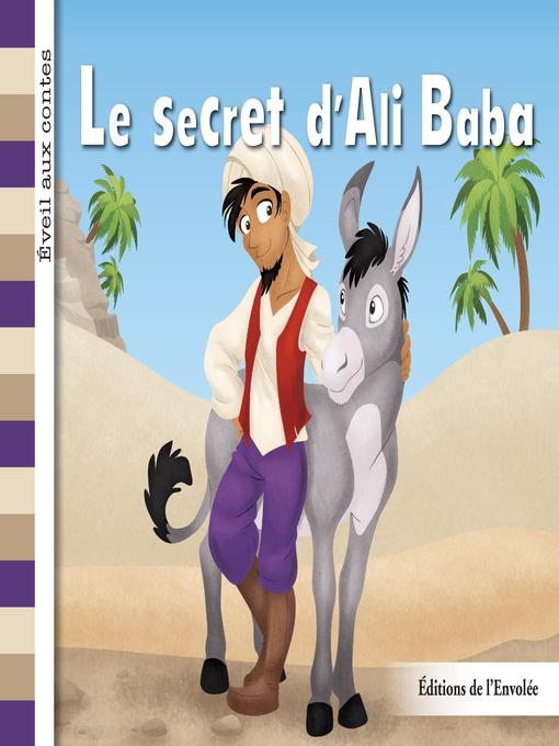 Title details for Le secret d'Ali Baba by Léa Cullen-Robitaille - Available